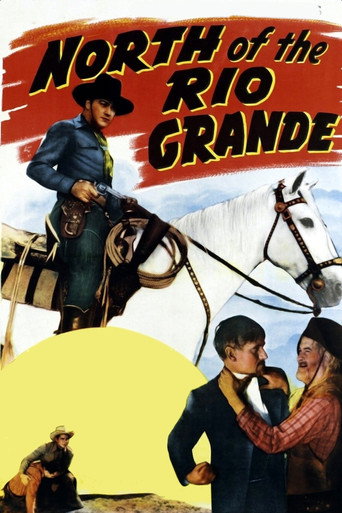 North of the Rio Grande movie poster