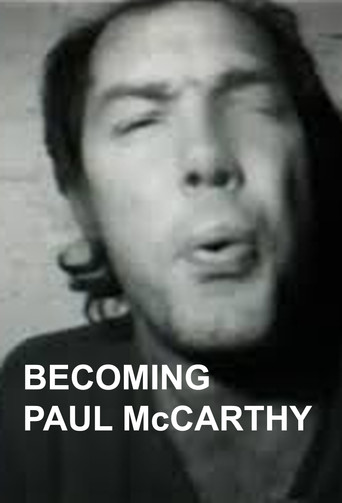 Becoming Paul McCarthy movie poster