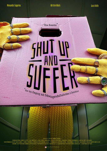 Shut Up and Suffer movie poster