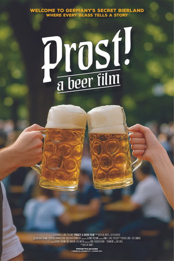 Prost! - A Beer Film movie poster