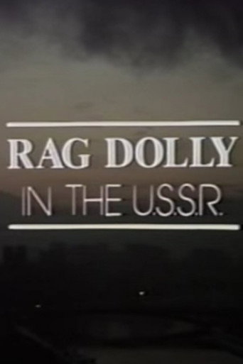 Rag Dolly in the U.S.S.R. movie poster