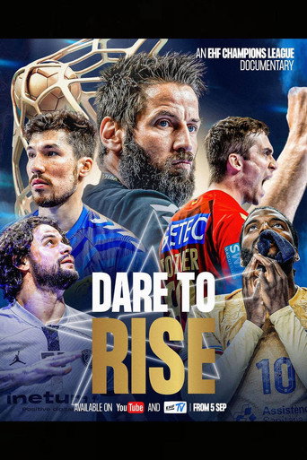 Dare To Rise: An EHF Champions League Documentary movie poster