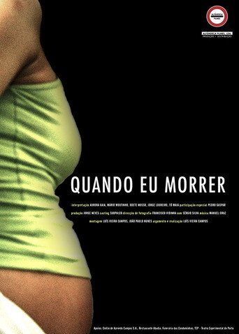 Quando Eu Morrer movie poster