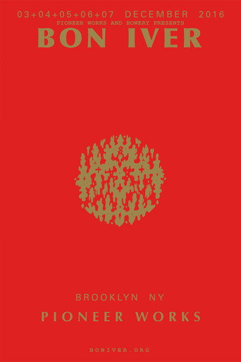 Bon Iver : Live at the Pioneer Works Warehouse in Brooklyn NPR movie poster