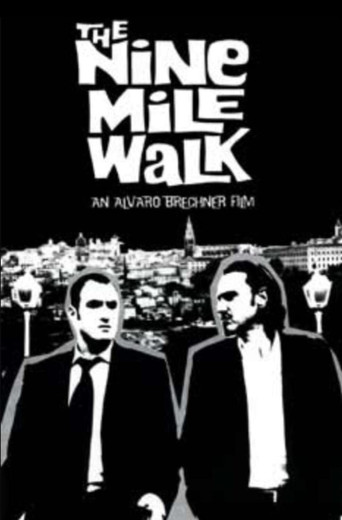 The Nine Mile Walk movie poster