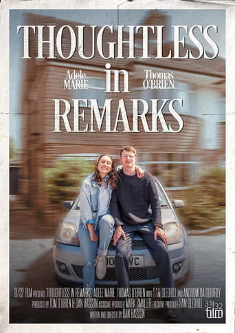 Thoughtless in Remarks movie poster