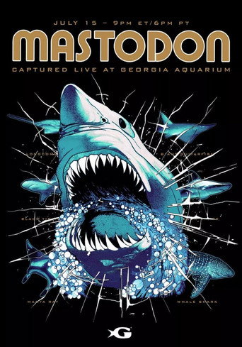 Mastodon: Captured Live at Georgia Aquarium movie poster