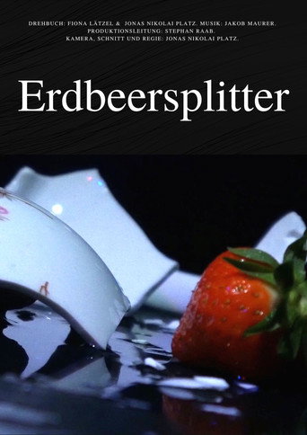 Erdbeersplitter movie poster