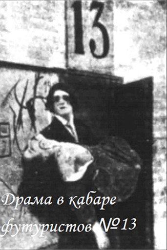 Drama in the Futurists' Cabaret No. 13 movie poster