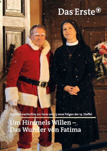 Um Himmels Willen - Das Wunder von Fatima movie poster