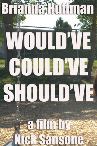 Would've, Could've, Should've movie poster