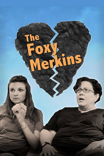 The Foxy Merkins movie poster