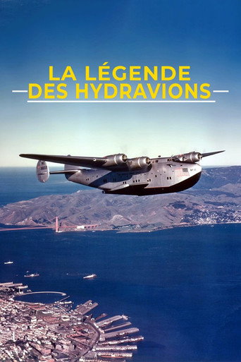 La Légende des hydravions movie poster