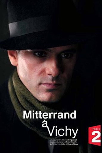 Mitterrand à Vichy movie poster