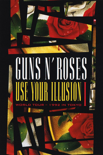 Guns N' Roses: Use Your Illusion I - World Tour - 1992 In Tokyo movie poster