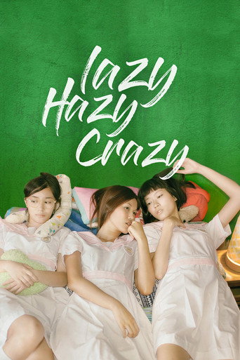 Lazy Hazy Crazy movie poster