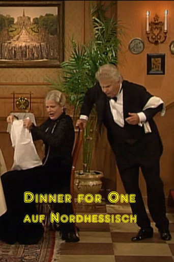 Dinner for One auf Nordhessisch: Als so wie Alszus movie poster