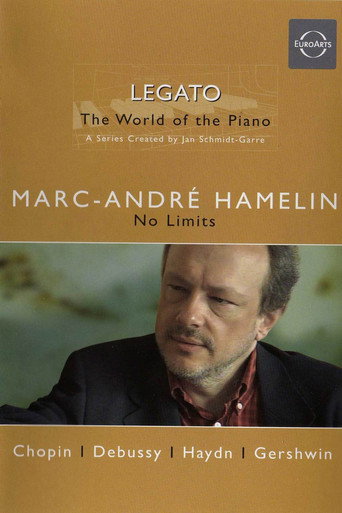 Legato - The World of the Piano: Marc-André Hamelin movie poster