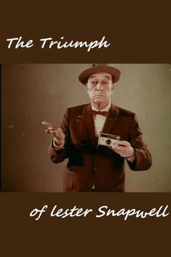 The Triumph of Lester Snapwell movie poster