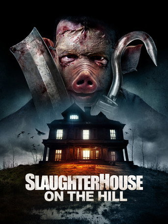 Slaughterhouse On The Hill movie poster