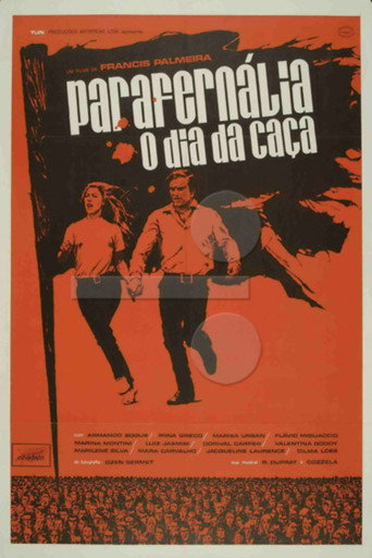 Parafernália, o Dia da Caça movie poster