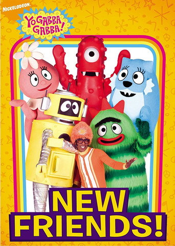 Yo Gabba Gabba!: New Friends! movie poster