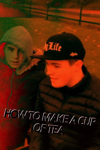 How To Make A Cup Of Tea Chapter 2 (The WasteTown) movie poster