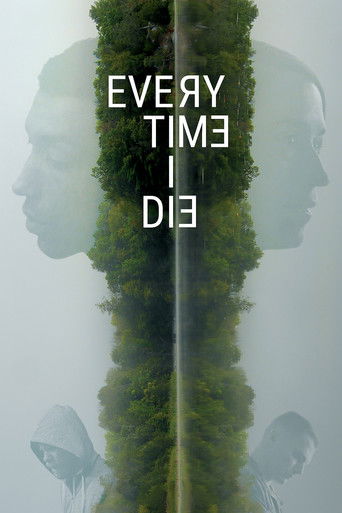 Every Time I Die movie poster
