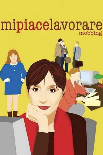 I Like to Work – Mobbing movie poster