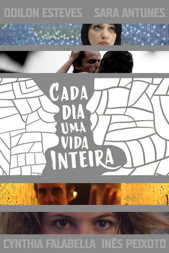 Cada Dia Uma Vida Inteira movie poster