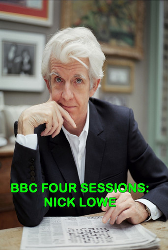 Nick Lowe: BBC Four Sessions movie poster