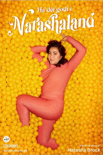 Natasha Brock: Ha' det godt i Natashaland movie poster
