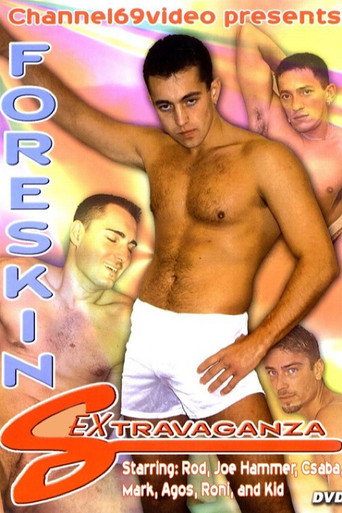 Foreskin Sextravaganza movie poster