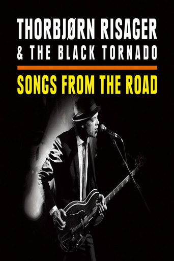 Thorbjørn Risager & The Black Tornado - Songs From The Road movie poster