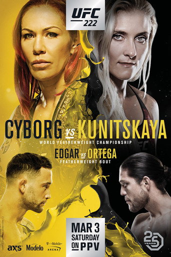 UFC 222: Cyborg vs. Kunitskaya movie poster