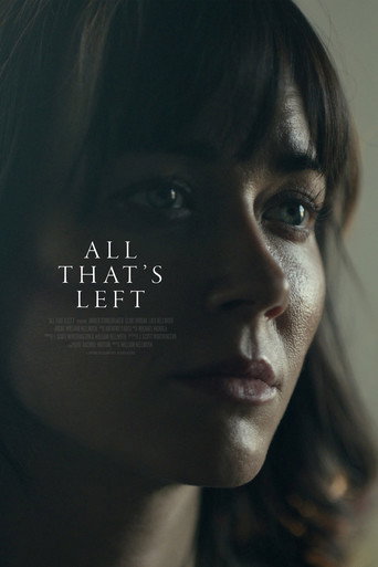 All That's Left movie poster
