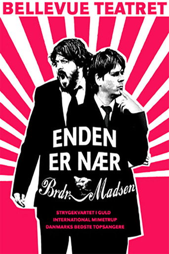 Enden Er Nær - Brødrene Madsen movie poster