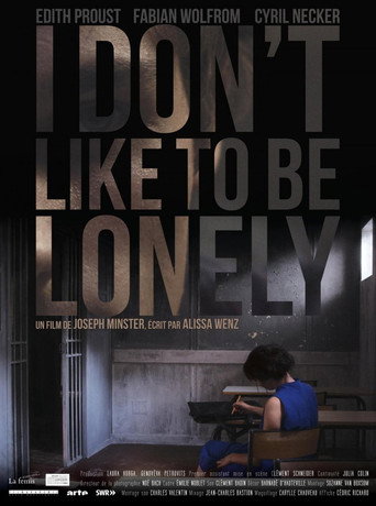 I Don't Like to Be Lonely movie poster