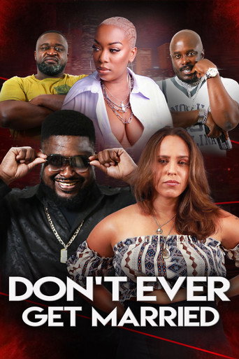 Don't Ever Get Married movie poster