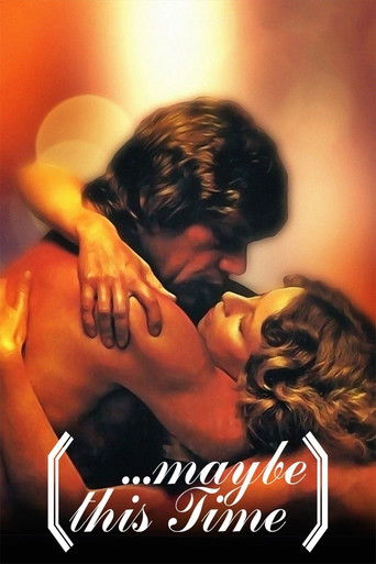 ...Maybe This Time movie poster