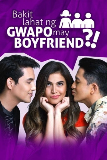 Bakit Lahat ng Gwapo May Boyfriend?! movie poster
