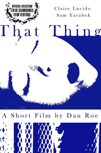 That Thing movie poster