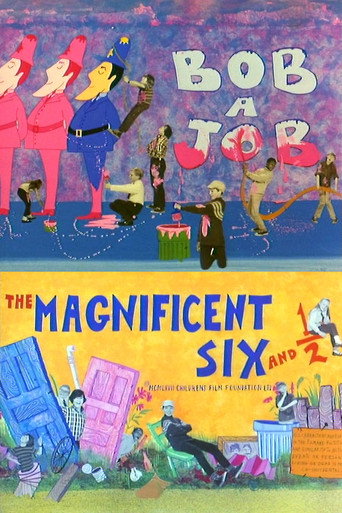 The Magnificent Six and ½: Bob-a-Job movie poster