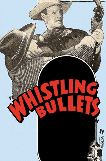 Whistling Bullets movie poster