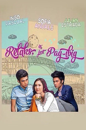 Relaks, It's Just Pag-ibig movie poster