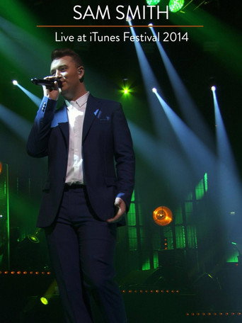 Sam Smith: iTunes Festival 2014 movie poster