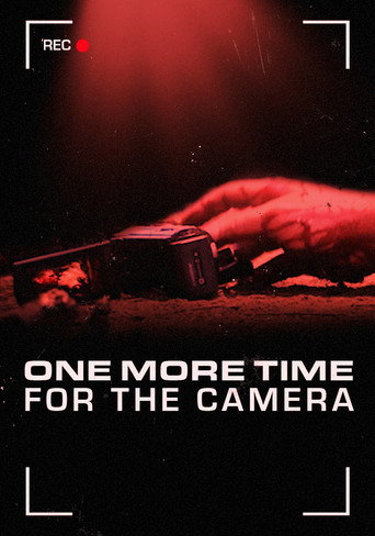 One More Time for the Camera movie poster