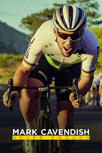 Mark Cavendish: Never Enough movie poster