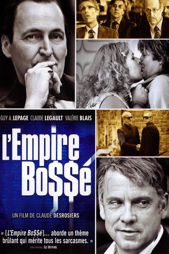 The Bossé Empire movie poster