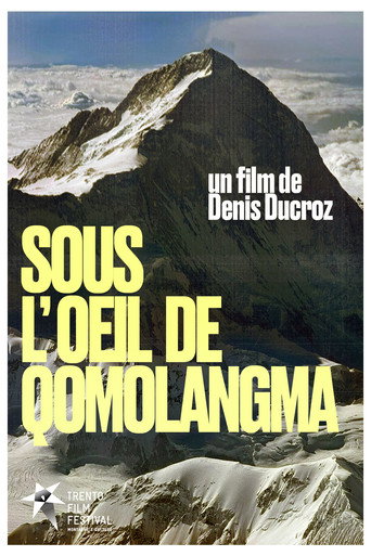 Under The Eye Of Qomolangma movie poster